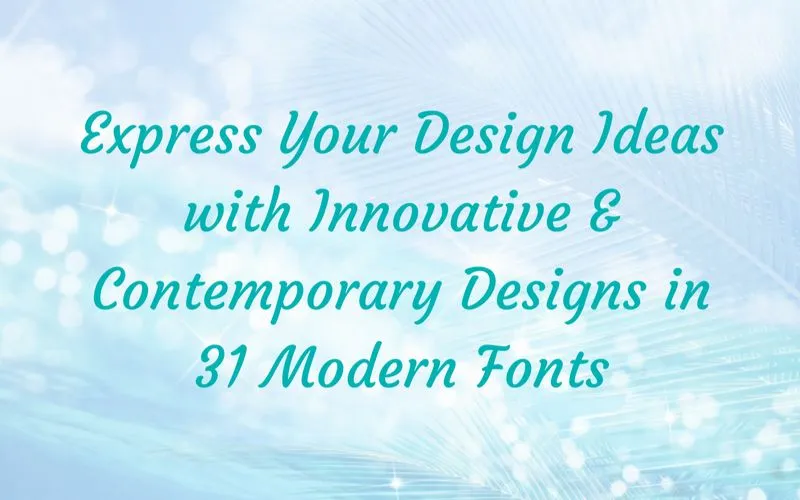 modern fonts to express your style-featured image