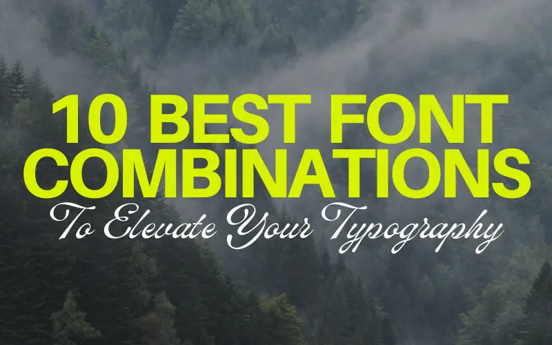 Best Font Combinations Featured Image